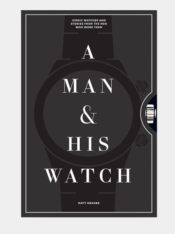 A Man & His Watch